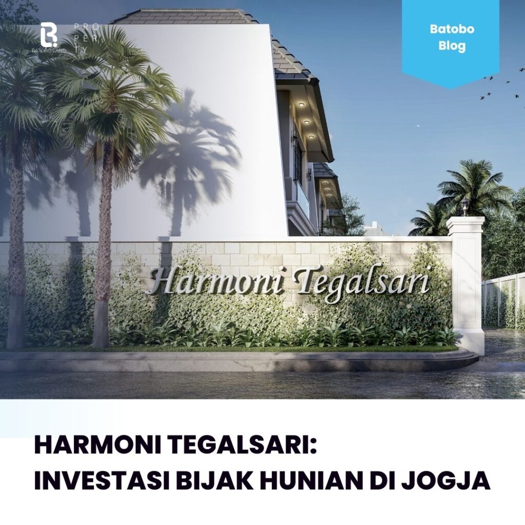 Harmoni Tegalsari Investasi Bijak Hunian di Jogja