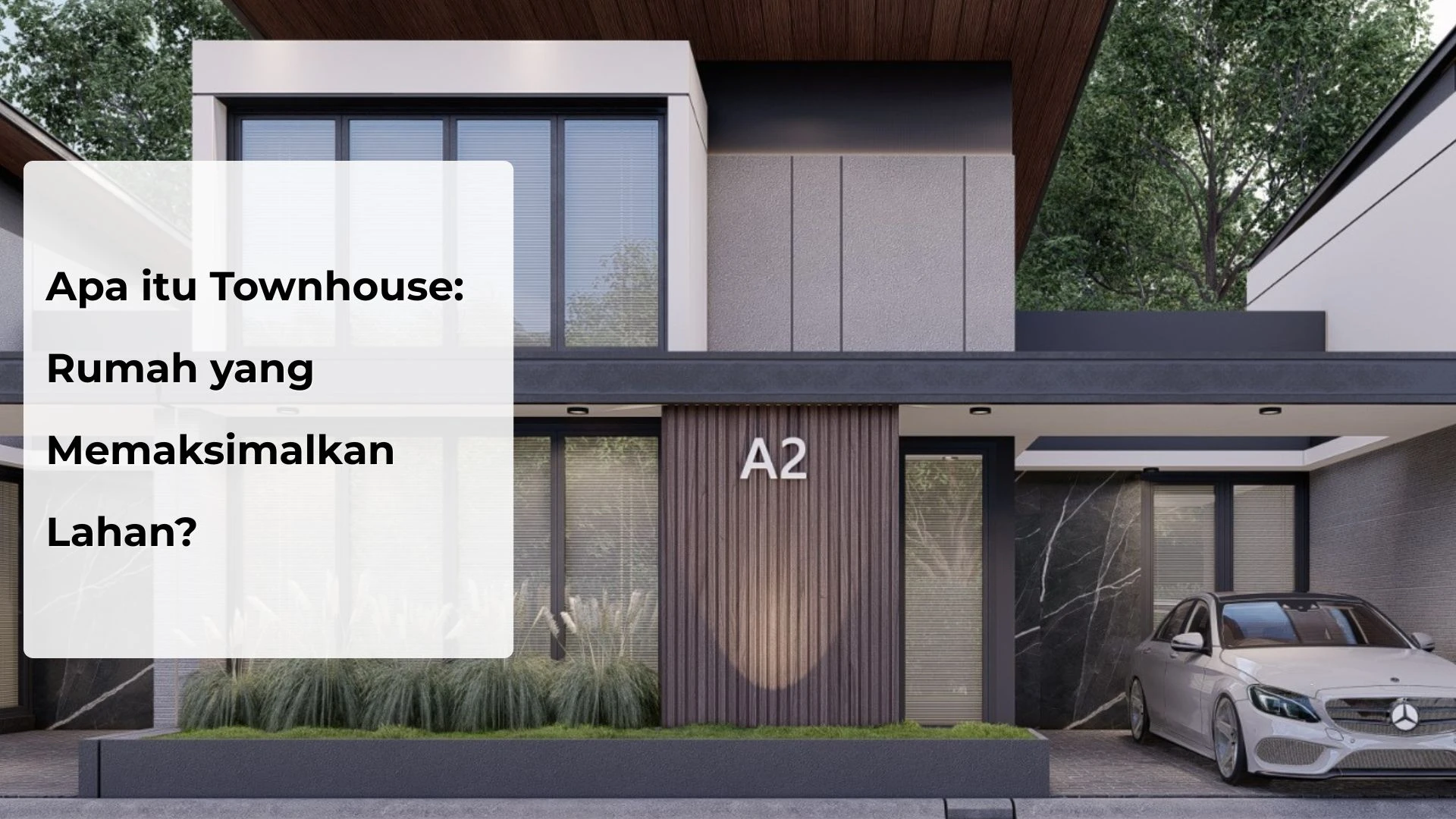 Apa itu Townhouse: Rumah yang Memaksimalkan Lahan?