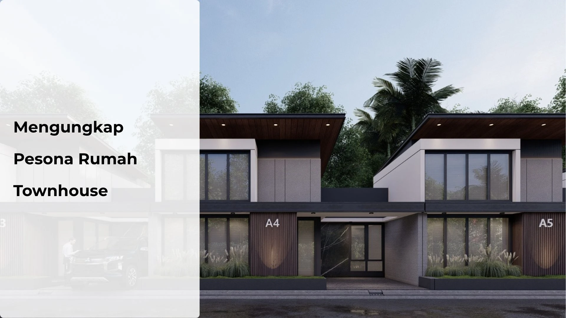 Mengungkap Pesona Rumah Townhouse