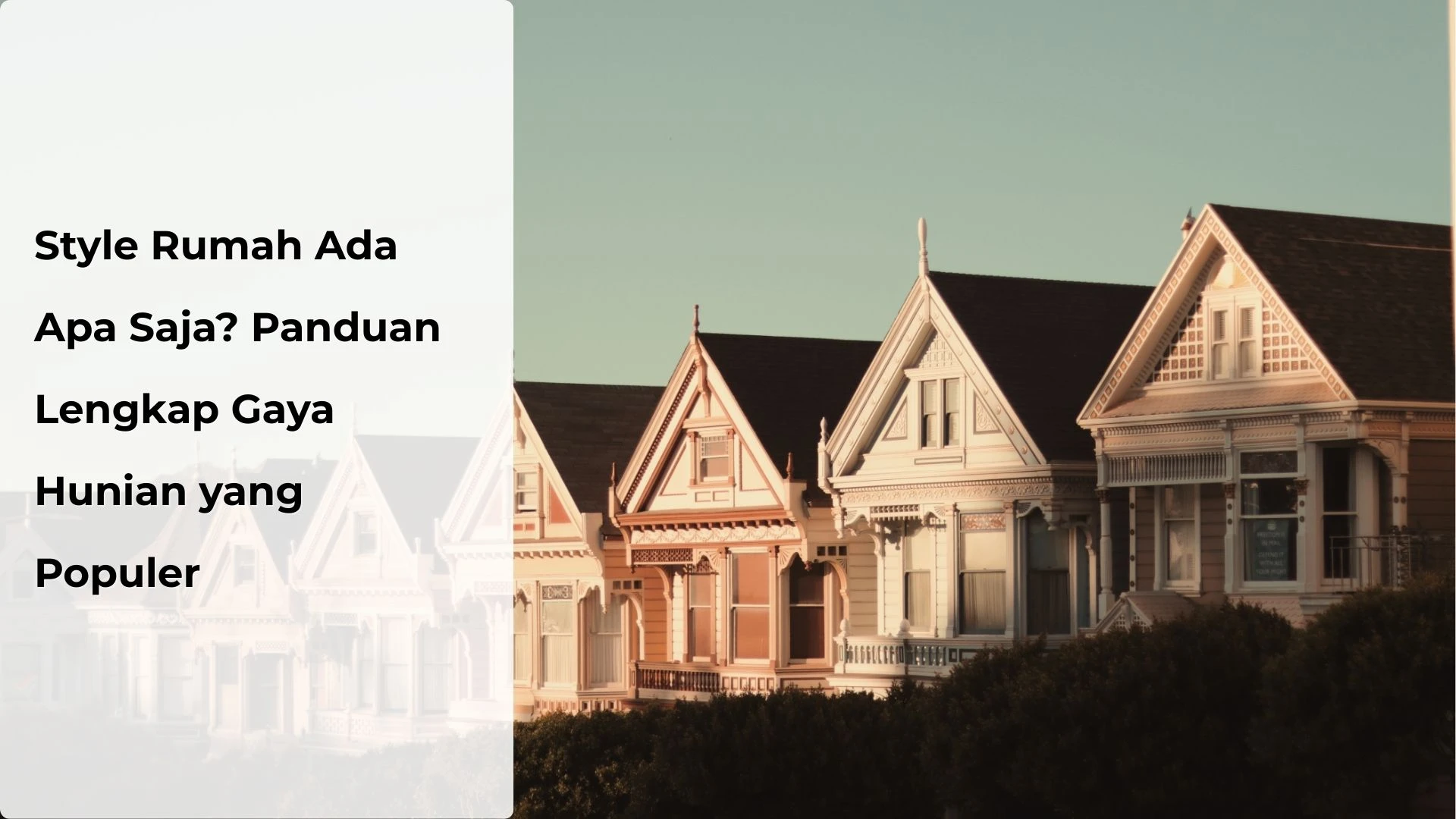 Style Rumah Gaya Hunian yang Populer